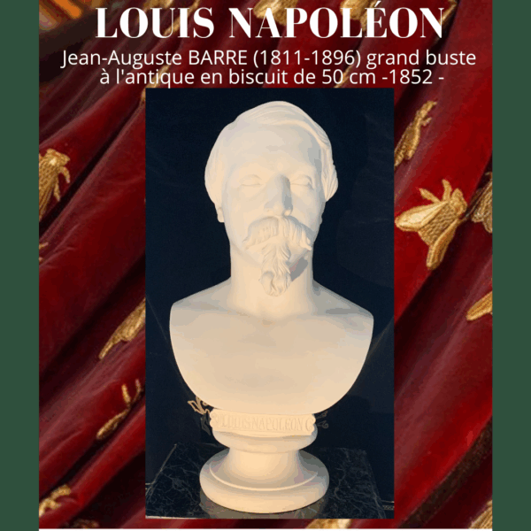 Jean Auguste BARRE (1811-1896) grand buste à l'antique en biscuit de Louis Napoléon -1852 -
