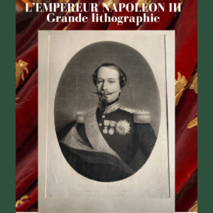 L’Empereur Napoléon III grande lithographie de Daziaro Ancienne collection de l'Impératrice Eugénie