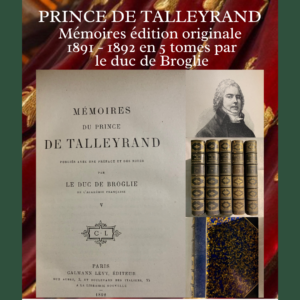 Mémoires du Prince de Talleyrand - Édition originale 1891-1892 - 5 tomes