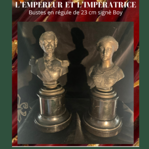 L'Empereur et l'Impératrice bustes en régule sur piédouche signé Boy 23 cm